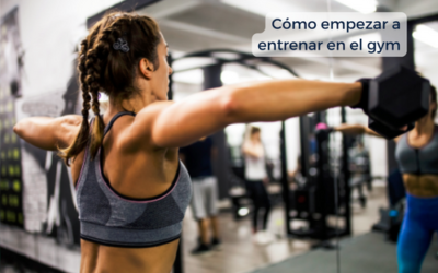 Cómo empezar a entrenar en el gym: consejos para principiantes
